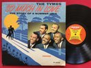 THE TYMES   SO MUCH IN LOVE (1963) LP  PARKWAY P-7032 R&B DOOWOP