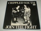 CRIPPLED YOUTH Join The Fight 7