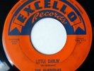 GLADIOLAS 45 Little Darlin'/Sweetheart Please Don't Go EXCELLO doowop VG++ d2121