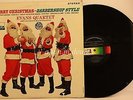 Merry Christmas Barbershop Style Evans Quartet? 1960 LP 12