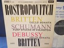 @SXL 2298 WBg ED1 *ROSTROPOVICH* BRITTEN /SCHUMANN /DEBUSSY CELLO SONATAS* NM