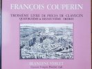 COUPERIN TROISIEME LIVRE DE PIECES DE CLAVECIN BLANDINE VERLET ASTREE AS 29 NM