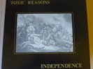 TOXIC REASONS Independence LP RISKY 1982 US orig 1st press+16 page book RI10004