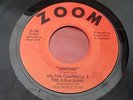 MILTON CAMPBELL & THE R-D-M- BAND :  SOMEONE - SWEETTING : ZOOM : Z-100