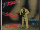 CHUCK BERRY: After School Session LP (Mono, original black lbl, closer to VG+,