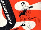 JOHNNY SMITH QUINTET with STAN GETZ - Roost 413