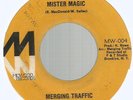 MERGING TRAFFIC - MISTER MAGIC / TONIGHT (KEITH ROWE)         7