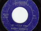 NORTHERN SOUL 45 BOBBY GARRETT MY LITTLE GIRL MIRWOOD 5511 HEAR BOTH
