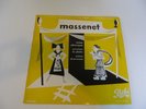 MASSENET LP SCENES PITTORESQUES ORCHESTRE OPERA COMIQUE ANDRE CLUYTENS. PATHE