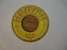 Wade & Dick,Bop Bop Baby,Sun Label,45 RPM