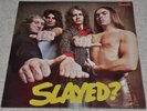 SLADE Slayed SCARCER ORIG UK 1972 EX LP, PLAYS GREAT, with FULLY LAMINATED COVER