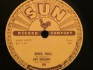 Roy Orbison SUN 265 78rpm  Devil Doll/Sweet and Easy to Love 1957 EX