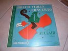 CLASSICAL LP-MICHELE AUCLAIR-BRUCH VIOLIN CONCERTO In G minor op 26 REMINGTON
