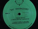 DA HALRAZZERS Death Rattle BLACK PRIDE 12