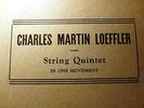 SCHIRMER Charles LOEFFLER QUINTET GORDON STRING QUARTET  Rickert Violin RECORDS