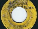 The Slicker - Johnny Too Bad / Dub - Panther 7