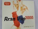 Bran Van 3000...Drinking in L.A. (Special Edition Clear Vinyl). 7