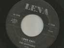 DOOWOP R&B - EBONAIRES - LOVE CALL  -HEAR  - 1959 LENA