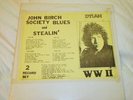 Bob Dylan John Birch Society Blues and Stealin Double Vinyl LP Set