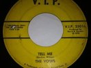 RARE NORTHERN SOUL THE VOWS TELL ME ORIGINAL V.I.P ISSUE
