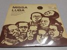 MISSA LUBA - LES TROUBADOURS DU ROI BAUDOUIN - PCC 606, AFRICAN, VINYL RECORD