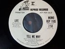 Rare northern soul 70s Life Tell Me Why PROMO stereo and mono 45 rpm 7