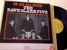 RARE 1964 GLAD ALL OVER The Dave Clark Five album recalled 1st cover EX MONO lp