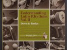 VARIOUS: Understanding Latin Rhythms Vol. Ii / Down To Basics LP (light noise,
