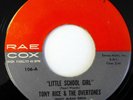 TONY RICE 45 Little School Girl/Bluebird of Happiness RAE COX doo wop d2231