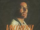 VASCO ROSSI vinile 45gg VADO AL MASSIMO / OGNI VOLTA 1982 Carosello - Sanremo