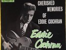 EDDIE COCHRAN - CHERISHED MEMORIES OF EDDIE COCHRAN EP - UK LIBERTY E.P.
