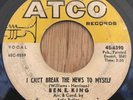 BEN E. KING northern soul 45 I Can't Break The News To Myself   Atco