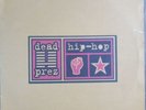 Dead Prez - Hip Hop 12