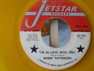 BOBBY PATTERSON. I'M IN LOVE WITH YOU. CLASSIC NORTHERN. RARE YELLOW PROMO COPY.