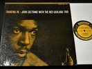 JAZZ LP Traneing In John Coltrane Prestige 7123 With The Red Garland Trio