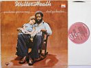 WALTER HEATH LP, YOU KNOW YOU'RE WRONG DON'T YOU BROTHER (BUDDAH US Issue EX/EX)