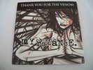 MY CHEMICAL ROMANCE THANKYOU FOR THE VENOM 7'' VINYL, GERARD WAY, MCR, EMO