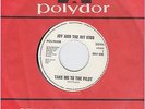 7 45 Joy & The Hit Kids - Take Me To The Pilot RARE weisse Promo NM Condition