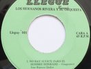 LOS HERMANOS RIVERA Y SU ORQUESTA NO HAY SUERTE PARA EL HOMBRE HONRADO 45 HEAR