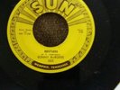 SONNY BURGESS   AIN'T GOT A THING b/w RESTLESS   ORIGINAL USA SUN 7