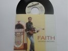 GEORGE MICHAEL - FAITH (POCHETTE FANCLUB ET 45T DEMONSTRATION)