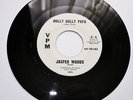 JASPER WOODS. HULLY GULLY PAPA. I'M COMING HOME. VPM 1009  NORTHERN SOUL