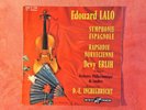 DEVY ERLIH 'EDOUARD LALO SYMPHONIE ESPANOLE VIOLIN CONCERTO' DUCRTET THOMSON 1ST