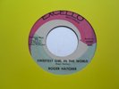 RARE USA ORIG - ROGER HATCHER - SWEETEST GIRL IN THE WORLD - EXCELLO - NR/MINT