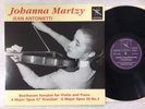 Johanna Martzy - Beethoven Sonatas For Violin And Piano UK Coup D'Archet 003 LP