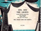 EP Original ANGLAIS   BILL HALEY  DIM, DIM THE LIGHTS BRUNSWICK OE 9129