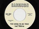 Northern Soul 45 - Traits - Too Good To Be True - Garrison - mp3