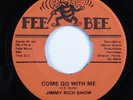 Doo Wop/Rockabilly 45 JIMMY RICH SHOW Come Go With Me FEE BEE HEAR