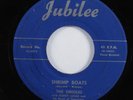 Doo Wop R&B 45 ORIOLES Shrimp Boats JUBILEE HEAR