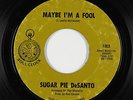 Northern Soul 45 - Sugar Pie DeSanto - Maybe I'm A Fool - Soul Clock - mp3